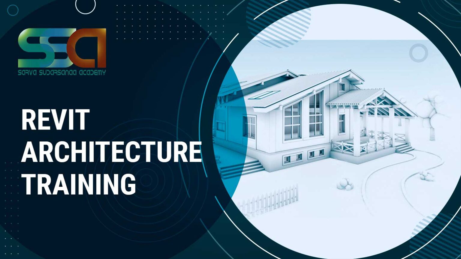 Revit Architecture Training In Chennai - Sarva Sudarsanaa Academy